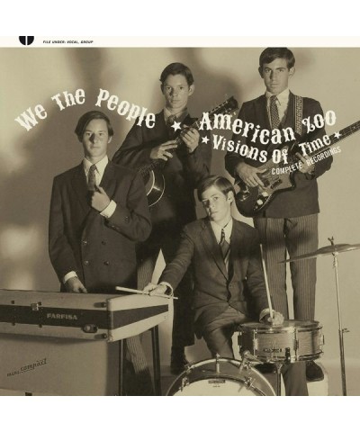 WE THE PEOPLE & AMERICAN ZOO Visions Of Time: Complete Recordings Vinyl Record $9.31 Vinyl