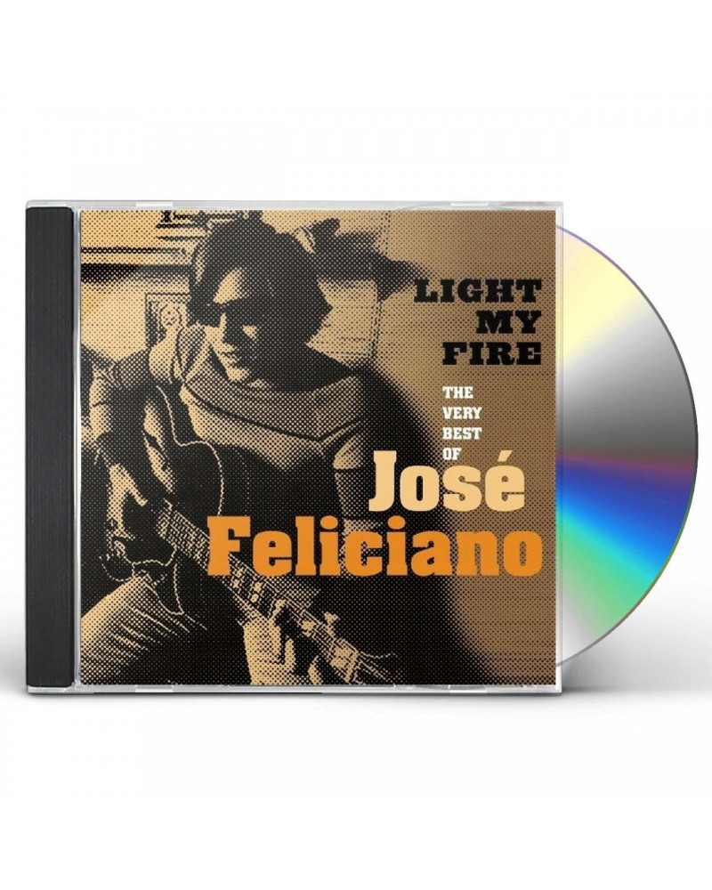 José Feliciano LIGHT MY FIRE: THE VERY BEST OF JOSE FELICIANO CD $2.20 CD