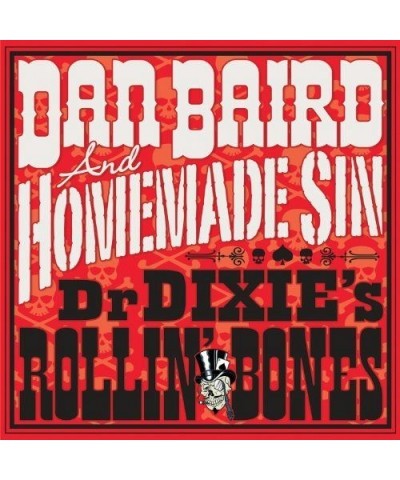 Dan Baird and Homemade Sin DR DIXIE'S ROLLIN BONES Vinyl Record $5.11 Vinyl