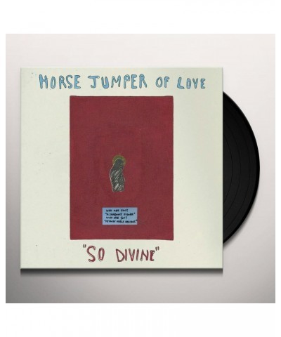 Horse Jumper of Love So Divine Vinyl Record $9.77 Vinyl