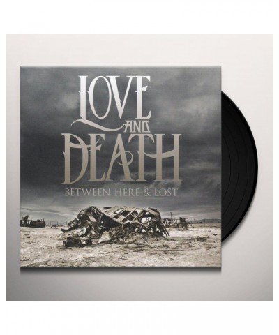 Love and Death BETWEEN HERE & LOST (10TH ANNIVERSARY EDITION) Vinyl Record $16.80 Vinyl