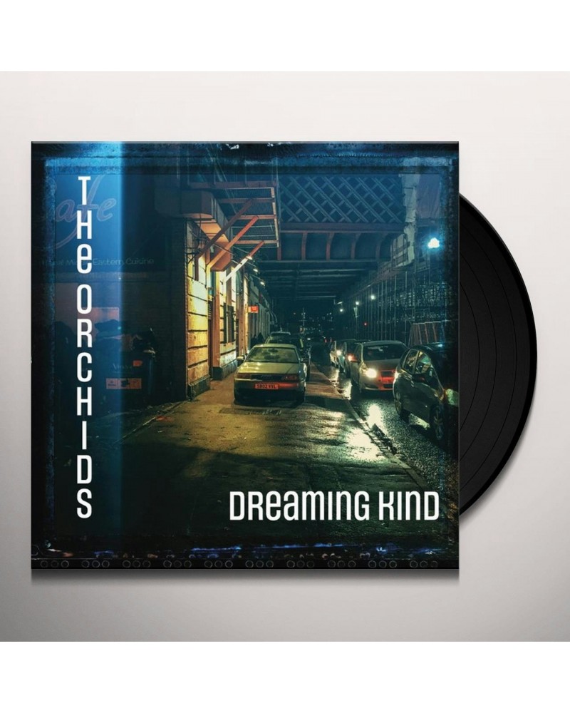 Orchids DREAMING KIND Vinyl Record $10.88 Vinyl