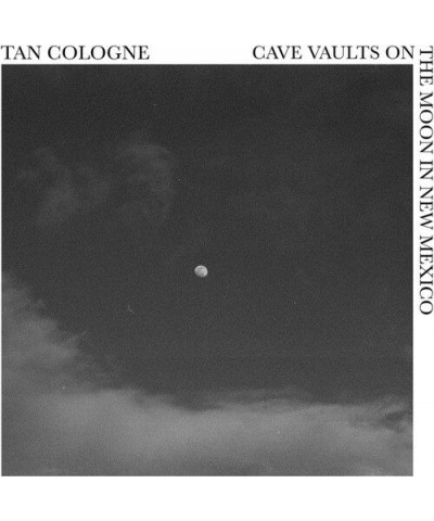 Tan Cologne Cave Vaults On The Moon In New Mexico Vinyl Record $5.85 Vinyl