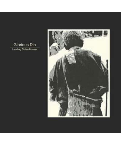 Glorious Din Leading Stolen Horses Vinyl Record $14.17 Vinyl