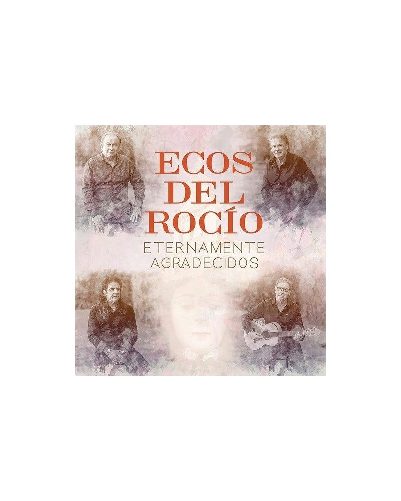 Ecos del Rocío ETERNAMENTE AGRADECIDOS CD $12.35 CD