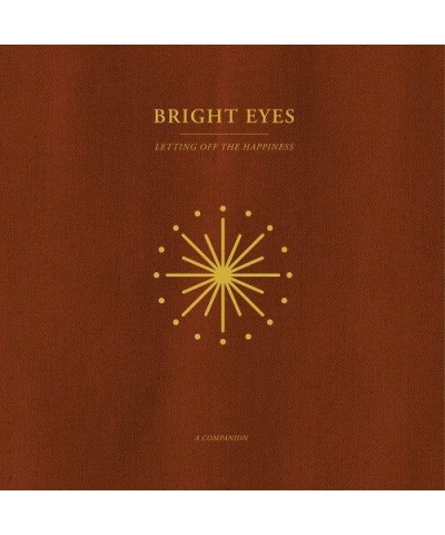 Bright Eyes LETTING OFF THE HAPPINESS: A COMPANION Vinyl Record - Gold Disc $8.60 Vinyl