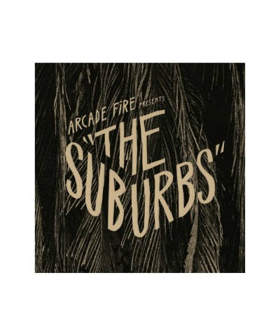 Arcade Fire The Suburbs 2x12" Vinyl $8.25 Vinyl