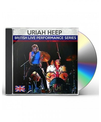 Uriah Heep BRITISH LIVE PERFORMANCE SERIES CD $6.01 CD