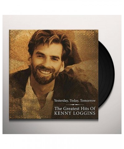 Kenny Loggins Greatest Hits: Yesterday Today And Tomorrow Vinyl Record $24.25 Vinyl