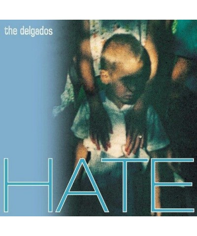 The Delgados HATE CD $5.11 CD