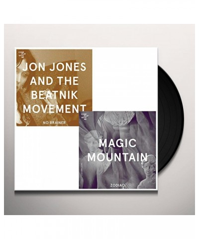 Magic Mountain / Jon Jones & The Beatnick Movement ZODIAC / NO BRAINER Vinyl Record $3.59 Vinyl