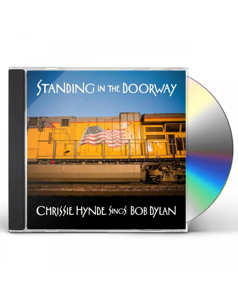 Chrissie Hynde Standing in the Doorway: Chrissie Hynde Sings Bob Dylan CD $6.20 CD