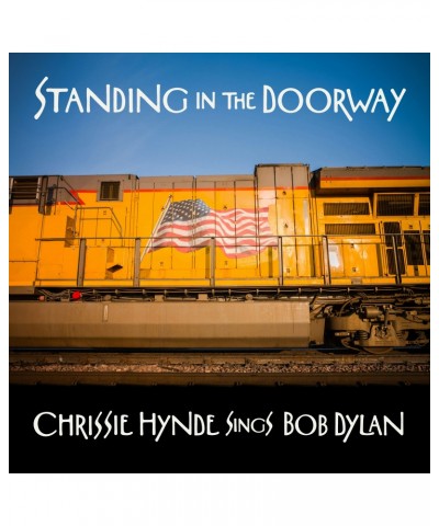 Chrissie Hynde Standing in the Doorway: Chrissie Hynde Sings Bob Dylan CD $6.20 CD