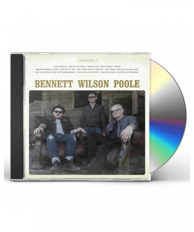 Bennett Wilson Poole CD $5.40 CD