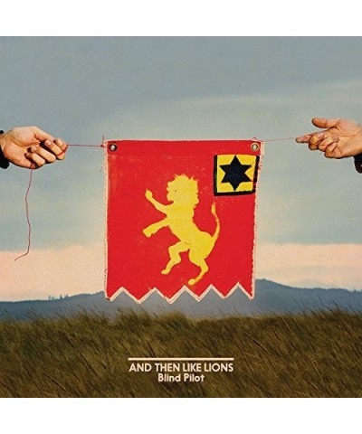 Blind Pilot And Then Like Lions Vinyl Record $5.72 Vinyl