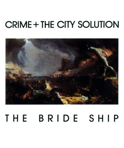 Crime & the City Solution The Bride Ship Vinyl Record $14.00 Vinyl