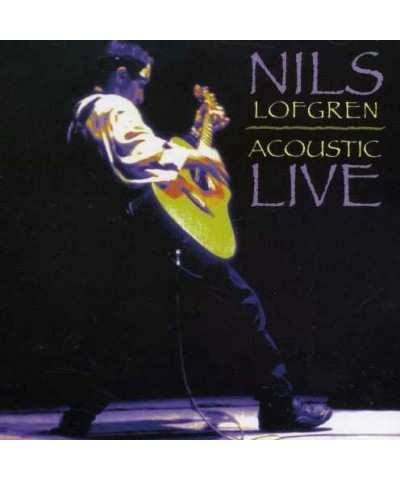 Nils Lofgren ACOUSTIC LIVE CD $4.55 CD