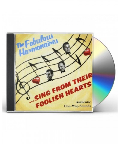 The Fabulous Harmonaires SING FROM THEIR FOOLISH HEAR CD $9.40 CD