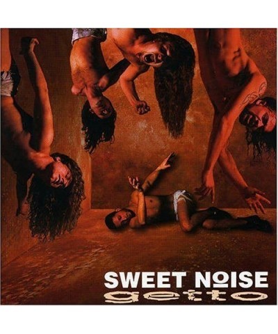 Sweet Noise GETTO CD $3.79 CD