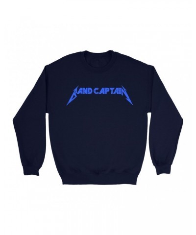 Music Life - Band Captain Music Life Sweatshirt | Band Captain Music Life Sweatshirt $8.89 Sweatshirts