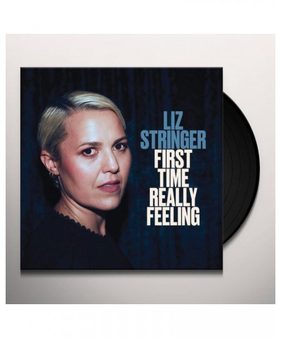 Liz Stringer First Time Really Feeling Vinyl Record $11.56 Vinyl